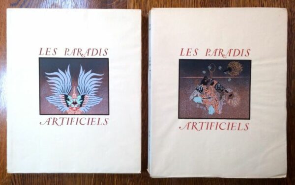 BAUDELAIRE Charles. Les Paradis artificiels. Édition ornée de miniatures tirées de manuscrits orientaux relatifs à l'opium & au haschisch.