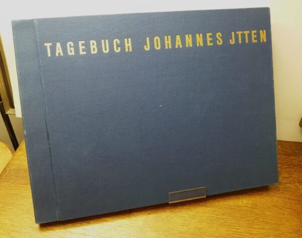 ITTEN Johannes. Tagebuch von [ ]. Beiträge zu einem Kontrapunkt der Bildenden Kunst.