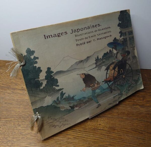VERHAEREN Émile. Images Japonaises. Illustrations de Kwasson. Texte de Émile Verhaeren. Publié par T. Haségawa.